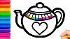 Cute Teapot Drawing Painting Colouring For Kids Toddlers Easy Step By Step Colourful Drawing